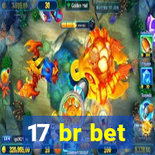 17 br bet